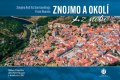 Paprčka Milan: Znojmo a okolí z nebe