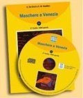 kolektiv autorů: Maschere a Venezia + CD: Livello 2
