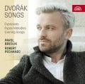 Breslik Pavol: CD Dvořák – Písně / Cypřiše, Večerní písně, Cigánské melodie