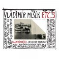 Mišík Vladimír: ETC...3 - CD