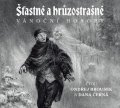 neuveden: Šťastné a hrůzostrašné vánoční horory - CDmp3 (Čte Ondřej Brousek a Dana Če