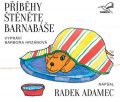 Adamec Radek: Příběhy štěněte Barnabáše - CD