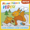 neuveden: Malování / Maľovanie vodou - Lesní zvířátka / Lesné zvieratká