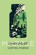 Christie Agatha: Sleeping Murder (Marple, Book 4)