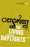 Fleming Ian: Octopussy and Living Daylights