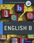 Morley Kevin: IB English B Course Book Pack: Oxford IB Diploma Programme (Print Course Bo