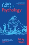 Hayes Nicky: Little History of Psychology