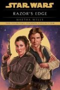Wells Martha: Razor´s Edge: Star Wars Legends