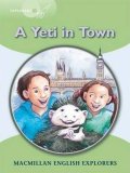 Fidge Louis: Explorers 3 Yeti Comes to Town Reader