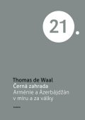 de Waal Thomas: Černá zahrada