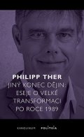 Ther Philipp: Jiný konec dějin