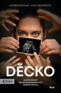 Krobová Kateřina: Děcko