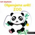 Choux Nathalie: MiniPEDIE Objevujeme svět! Zoo