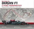 Jones Bruce: Okruhy F1 z ptačí perspektivy