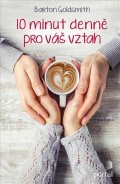 Goldsmith Barton: 10 minut denně pro váš vztah