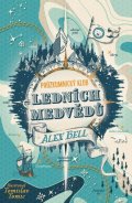 Bell Alex: Průzkumnický klub ledních medvědů