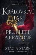 Stark Stacia: Království tak prokleté a prázdné