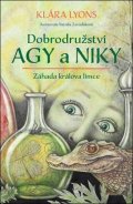 Lyons Klára: Dobrodružství Agy a Niky