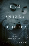 Dempsey Eoin: Kam zmizla Rebecca (slovensky)