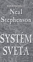 Stephenson Neal: Systém světa