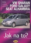 Etzold Hans-Rüdiger: VW Sharan, Ford Galaxy, Seat Alhambra od 6/95 - Jak na to? - 90.