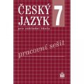 kolektiv autorů: Český jazyk 7 pro základní školy - Pracovní sešit