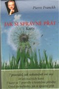 Franckh Pierre: Jak si správně přát - karty