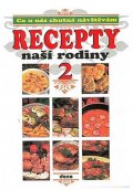 neuveden: Recepty naší rodiny 2