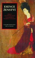 Vallé de la Elizabeth Rochat: Esence ženství