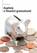 Bertl Ivan: Kapitoly o finanční gramotnosti