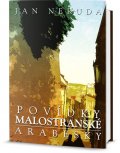 Neruda Jan: Povídky malostranské + Arabesky