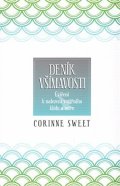 Sweet Corinne: Deník všímavosti - Cvičení k nalezení vnitřního klidu a míru