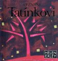 Exleyová Helen: Vyznání tatínkovi