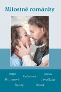 kolektiv autorů: Milostné románky - Soubor povídek