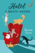 Tomšů Radmila: Hotelu U devíti koček