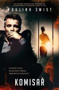 Swist Paulina: Komisař