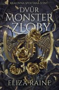 : Dvůr monster a zloby