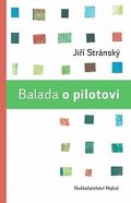 Stránský Jiří: Balada o pilotovi