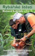 Sobotka Richard: Rybářské štěstí