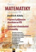 Klůfa Jindřich: Úvod do matematiky pro studenty VŠE