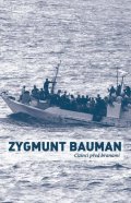 Bauman Zygmunt: Cizinci před branami