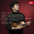 Matejča Daniel: CD Ysaye: Šest sonát pro sólové housle