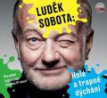 Sobota Luděk: Holé a trapné dýchání - CDmp3