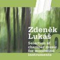 Lukáš Zdeněk: Zdeněk Lukáš „90“ - Selection of chamber music for woodwind instruments - C