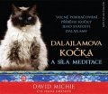 Michie David: Dalajlamova kočka a síla meditace - CD