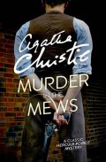 Christie Agatha: Murder In the Mews