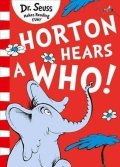 Dr. Seuss: Horton Hears A Who!