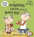Child Lauren: Charlie and Lola: I Completely Know About Guinea Pigs