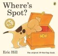 Hill Eric: Where´s Spot?