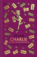 : Charlie and the Chocolate Factory: The Roald Dahl Clothbound Collection
